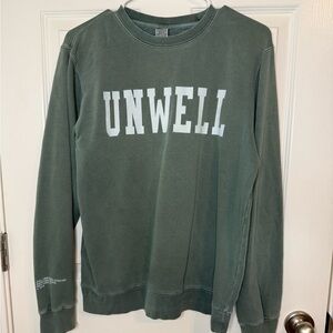 Unwell crewneck